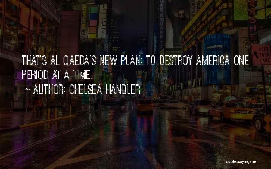 America Funny Quotes By Chelsea Handler