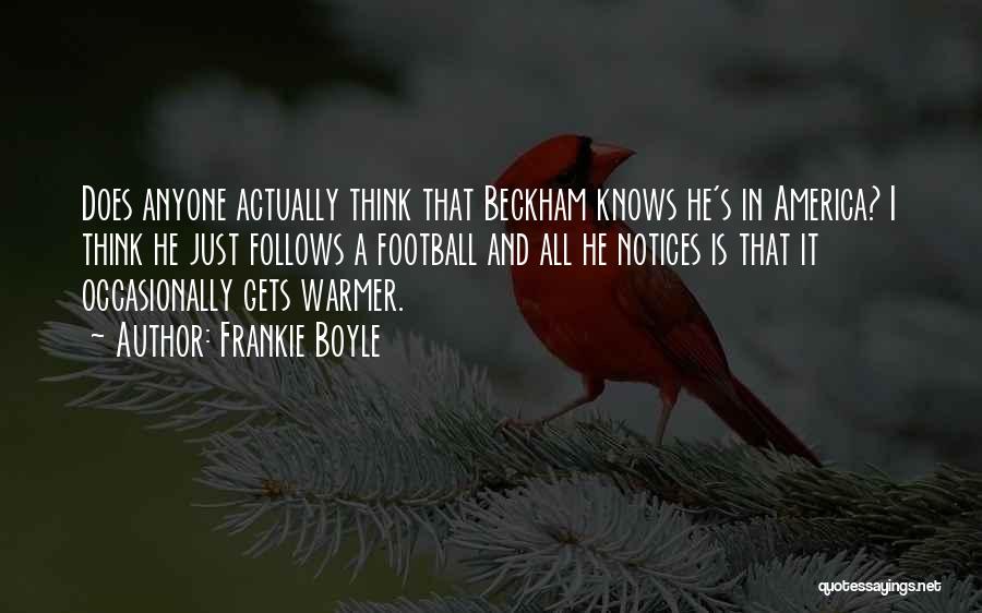 America Funny Quotes By Frankie Boyle