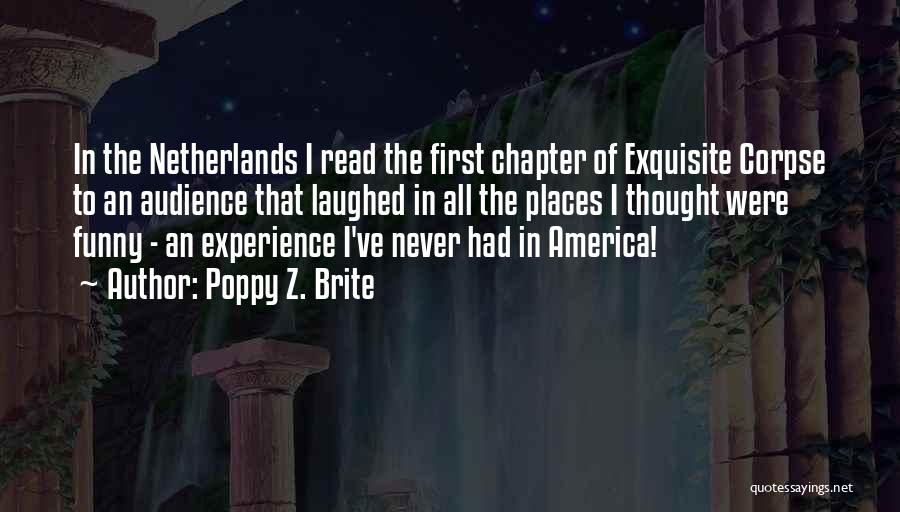 America Funny Quotes By Poppy Z. Brite