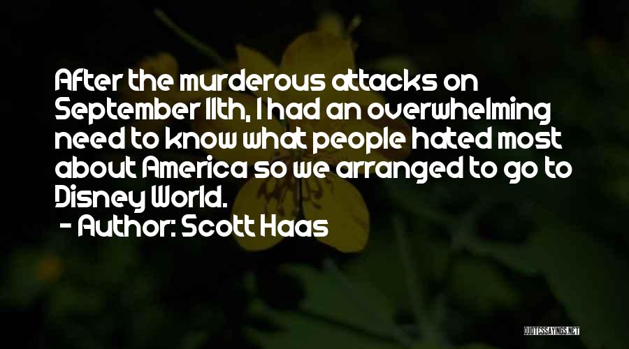 America Funny Quotes By Scott Haas