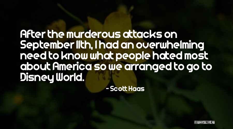 America Funny Quotes By Scott Haas