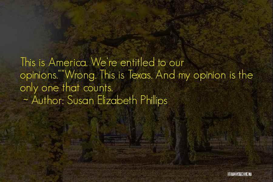 America Funny Quotes By Susan Elizabeth Phillips