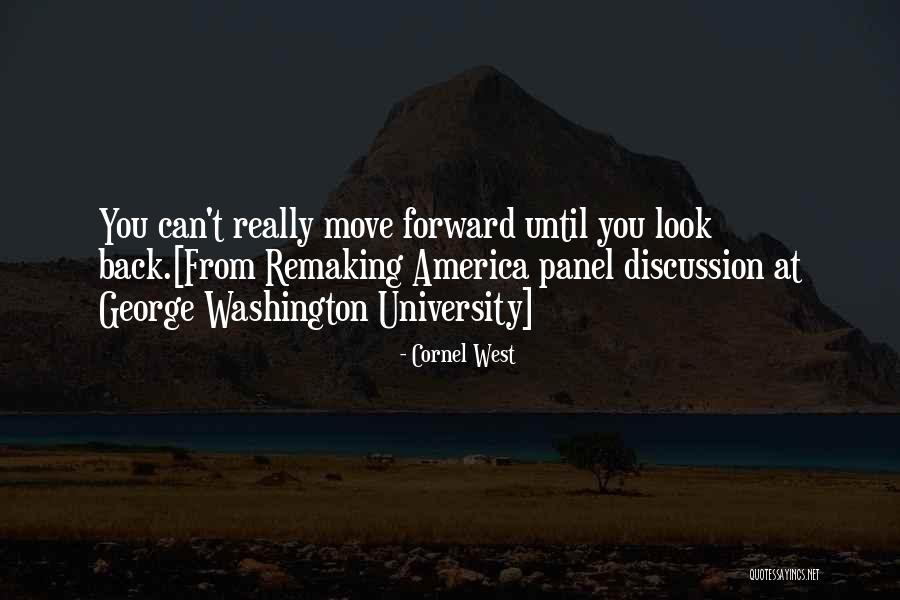 America George Washington Quotes By Cornel West