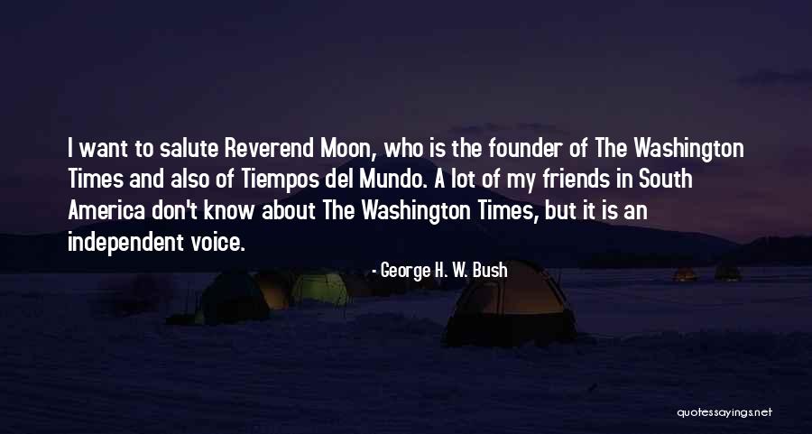 America George Washington Quotes By George H. W. Bush