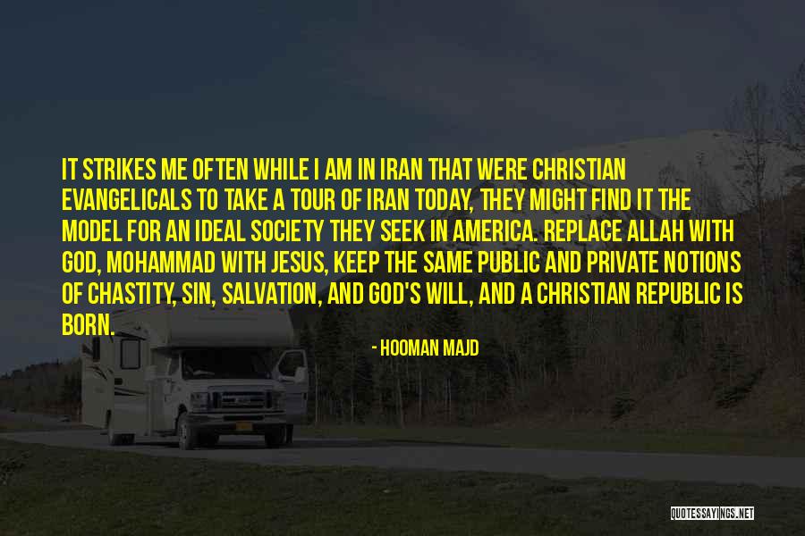 America God Quotes By Hooman Majd America God Quotes By Hooman Majd
