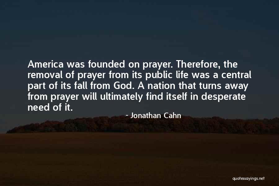 America God Quotes By Jonathan Cahn America God Quotes By Jonathan Cahn