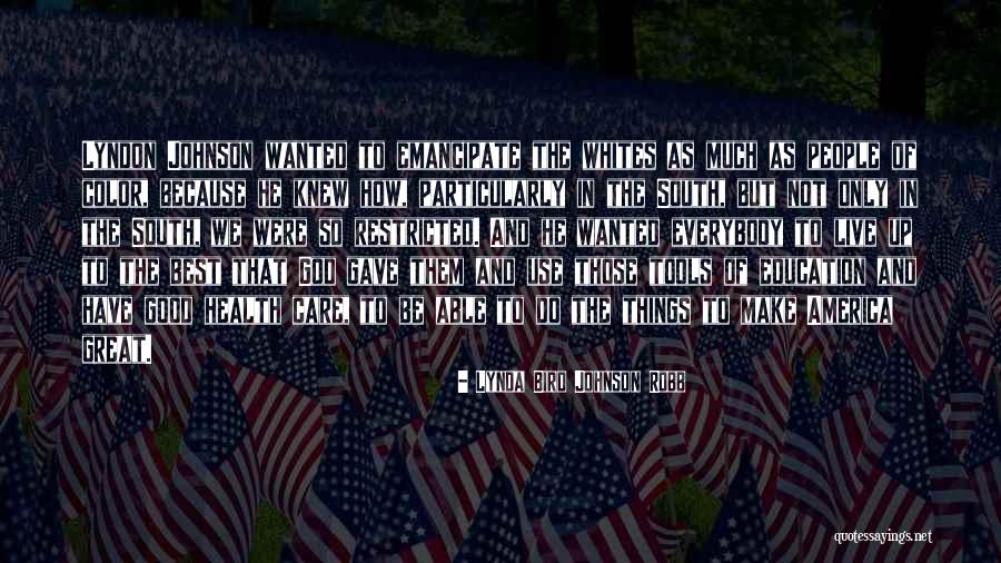 America God Quotes By Lynda Bird Johnson Robb America God Quotes By Lynda Bird Johnson Robb