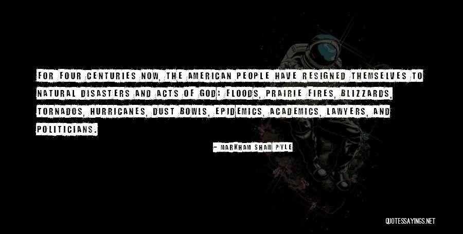 America God Quotes By Markham Shaw Pyle America God Quotes By Markham Shaw Pyle