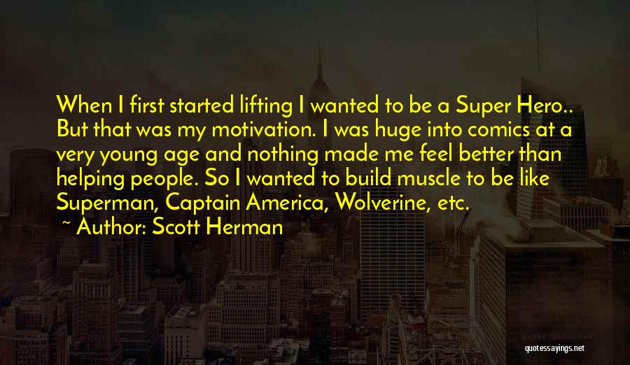 America Helping Others Quotes By Scott Herman