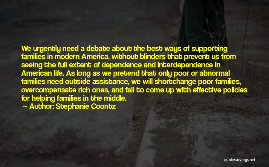 America Helping Others Quotes By Stephanie Coontz