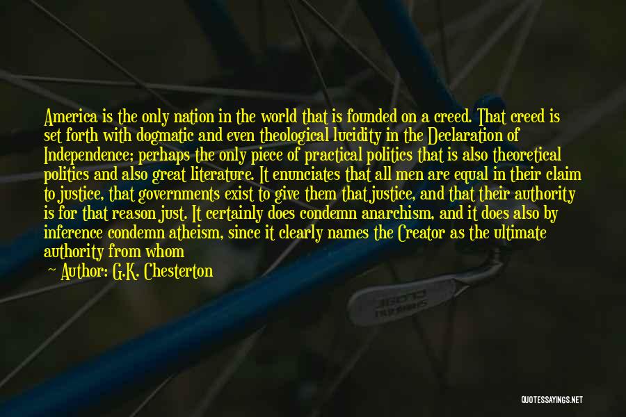 America Independence Quotes By G.K. Chesterton