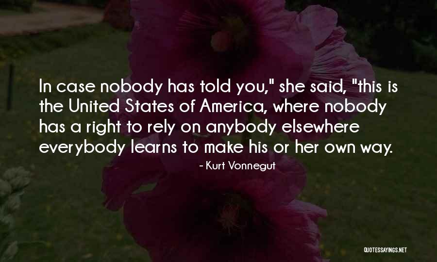 America Independence Quotes By Kurt Vonnegut America Independence Quotes By Kurt Vonnegut
