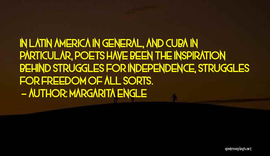 America Independence Quotes By Margarita Engle