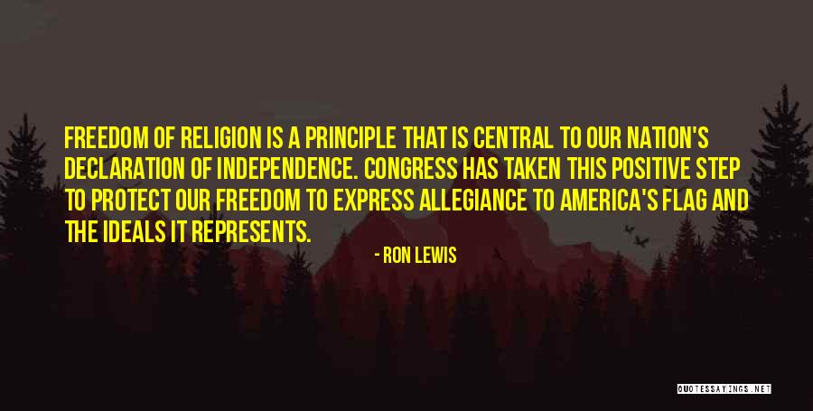 America Independence Quotes By Ron Lewis