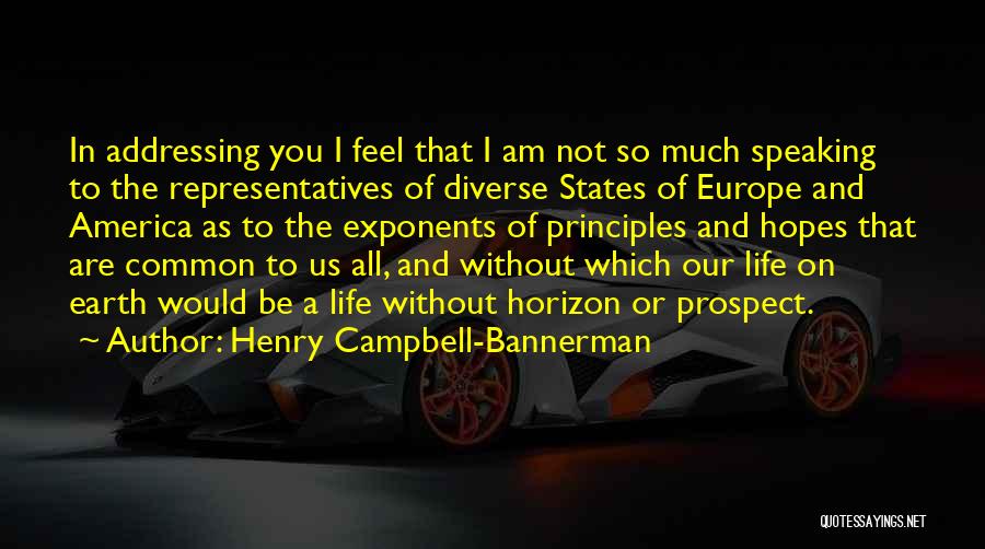 America Is Diverse Quotes By Henry Campbell-Bannerman