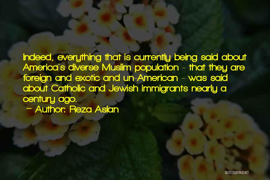 America Is Diverse Quotes By Reza Aslan