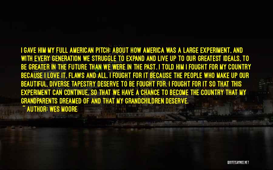 America Is Diverse Quotes By Wes Moore