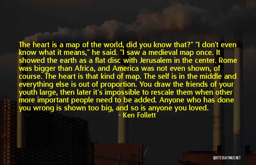 America Is Not The Heart Quotes By Ken Follett America Is Not The Heart Quotes By Ken Follett
