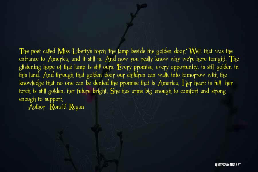 America Land Of Opportunity Quotes By Ronald Regan