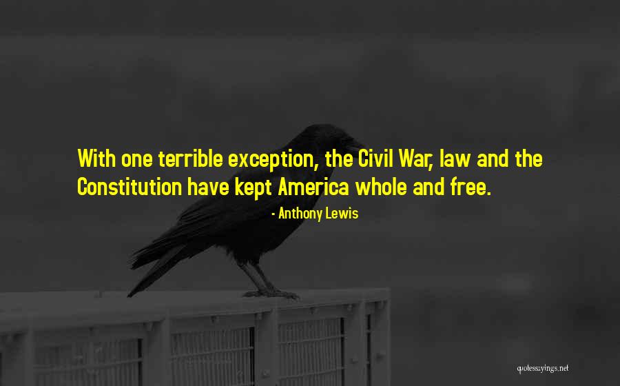 America Less Free Quotes By Anthony Lewis America Less Free Quotes By Anthony Lewis