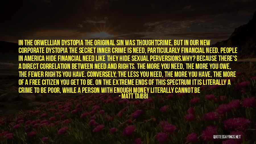 America Less Free Quotes By Matt Taibbi America Less Free Quotes By Matt Taibbi