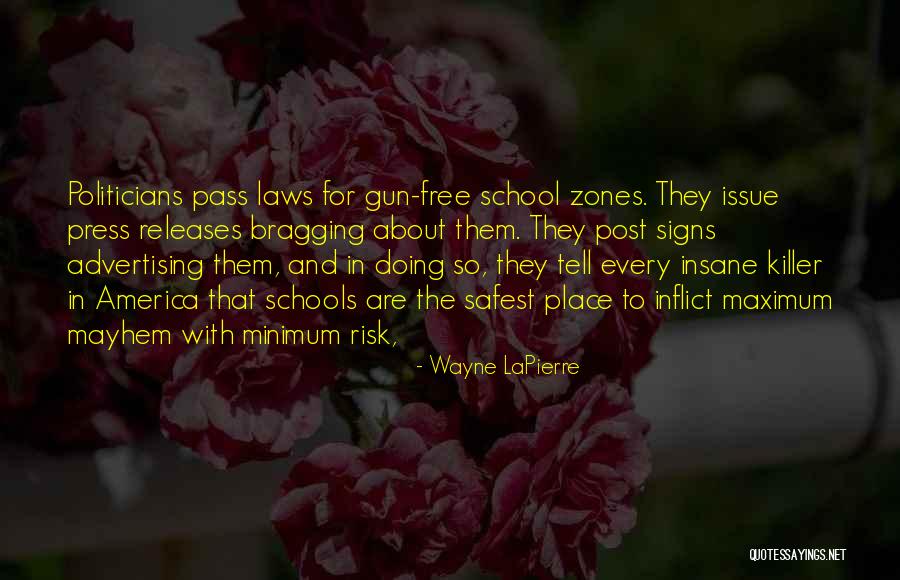 America Less Free Quotes By Wayne LaPierre America Less Free Quotes By Wayne LaPierre