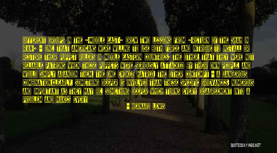 America Lessons Quotes By Bernard Lewis America Lessons Quotes By Bernard Lewis