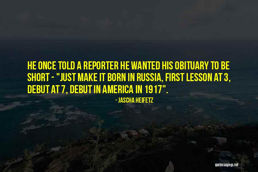 America Lessons Quotes By Jascha Heifetz America Lessons Quotes By Jascha Heifetz