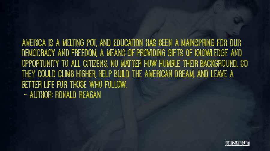 America Melting Pot Quotes By Ronald Reagan