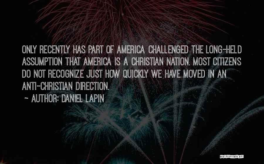 America Not A Christian Nation Quotes By Daniel Lapin