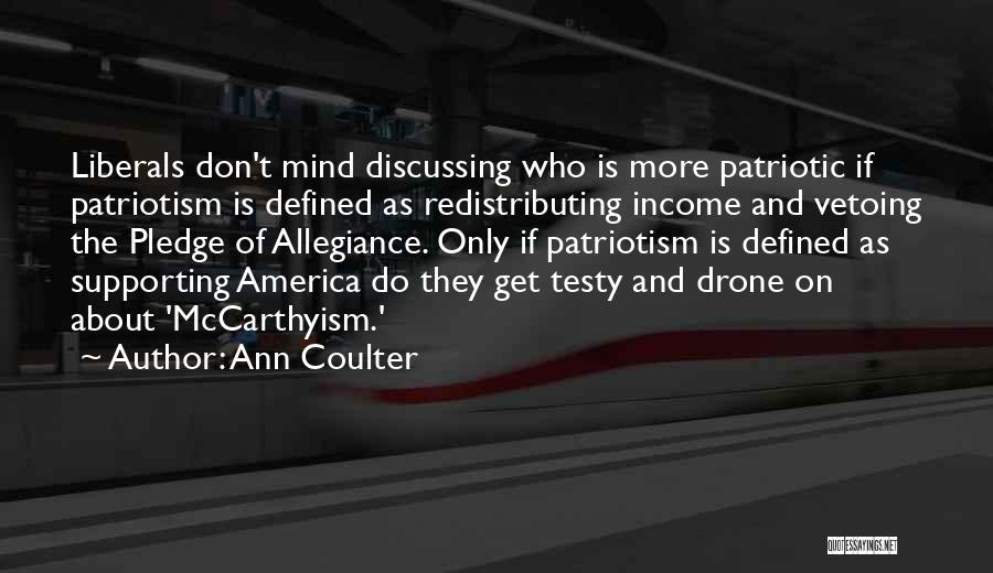 America Patriotic Quotes By Ann Coulter