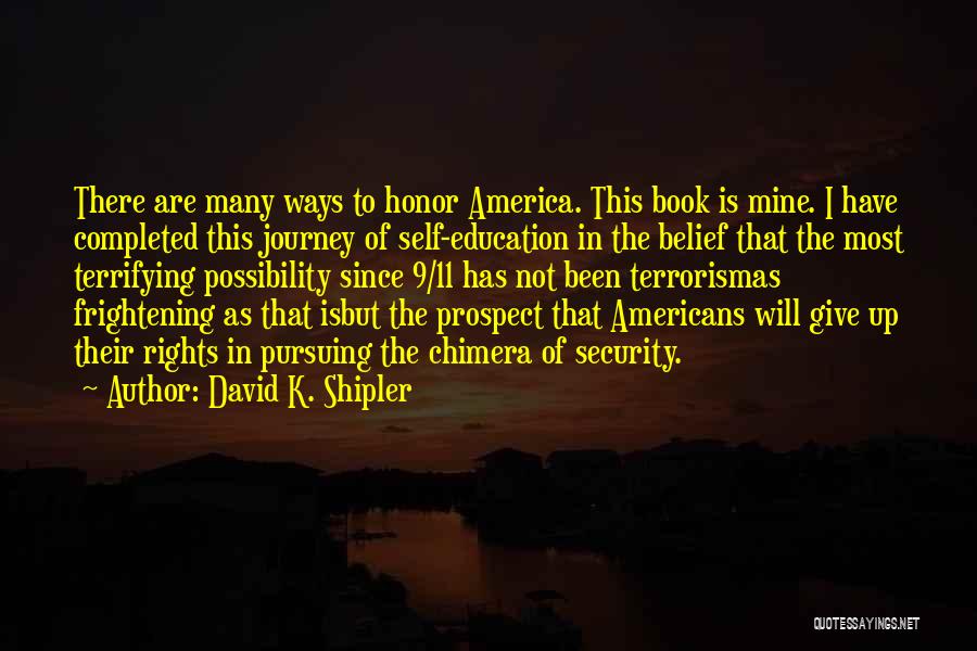 America Patriotic Quotes By David K. Shipler
