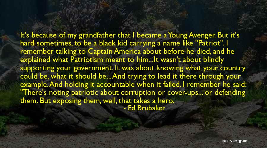 America Patriotic Quotes By Ed Brubaker