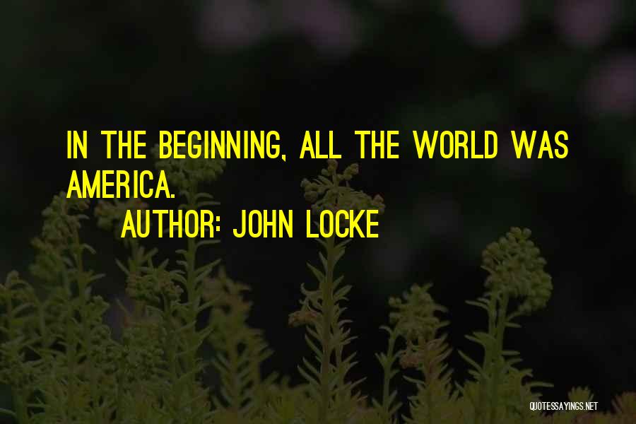 America Patriotic Quotes By John Locke