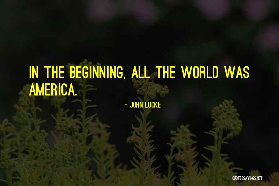 America Patriotic Quotes By John Locke