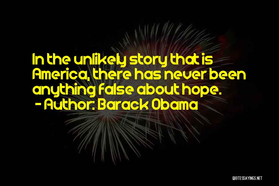 America The Story Of Us Quotes By Barack Obama