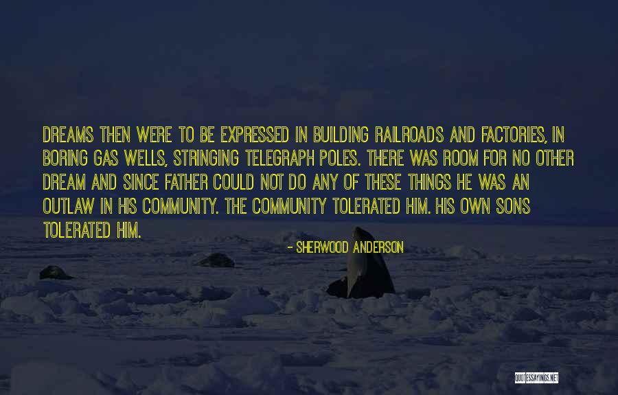 America When Poles Quotes By Sherwood Anderson America When Poles Quotes By Sherwood Anderson