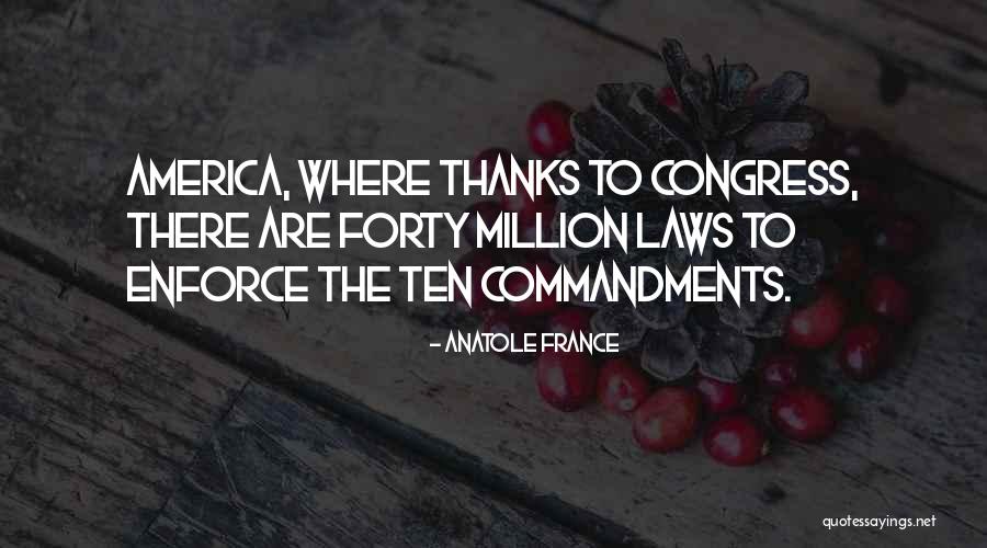 America Where Laws Quotes By Anatole France America Where Laws Quotes By Anatole France
