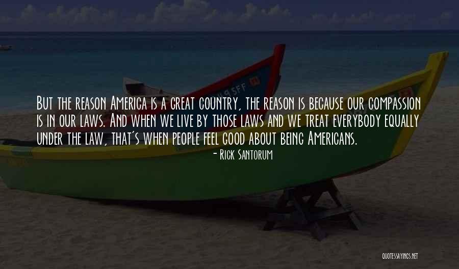 America Where Laws Quotes By Rick Santorum America Where Laws Quotes By Rick Santorum