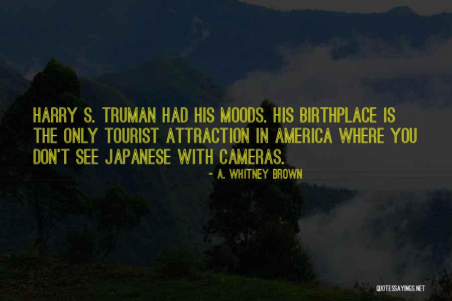 America Where Quotes By A. Whitney Brown America Where Quotes By A. Whitney Brown