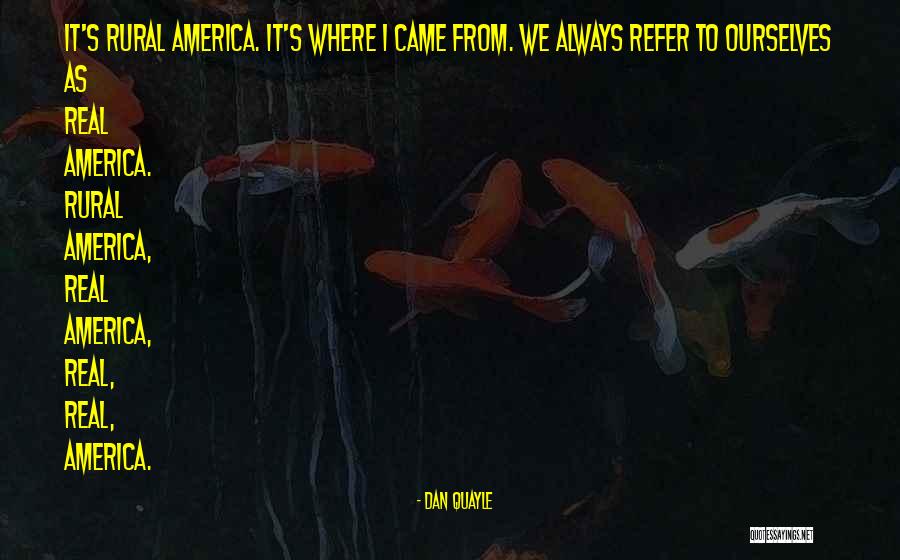America Where Quotes By Dan Quayle America Where Quotes By Dan Quayle