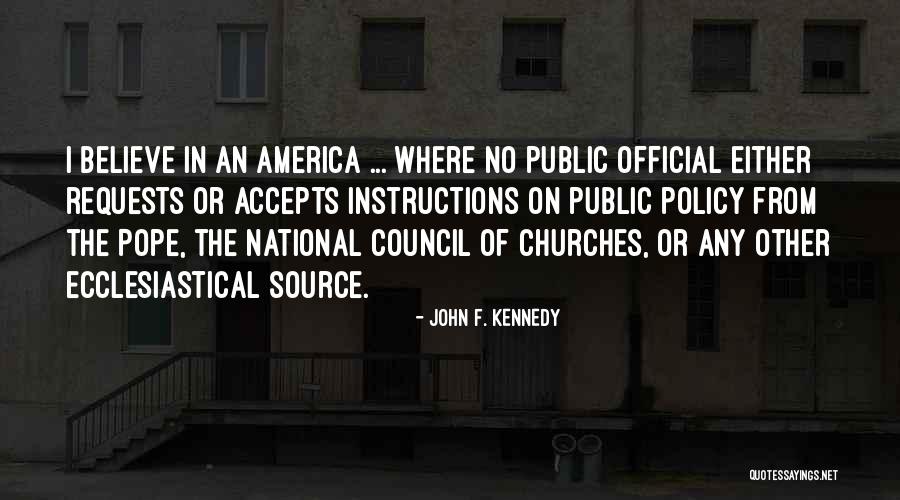 America Where Quotes By John F. Kennedy America Where Quotes By John F. Kennedy