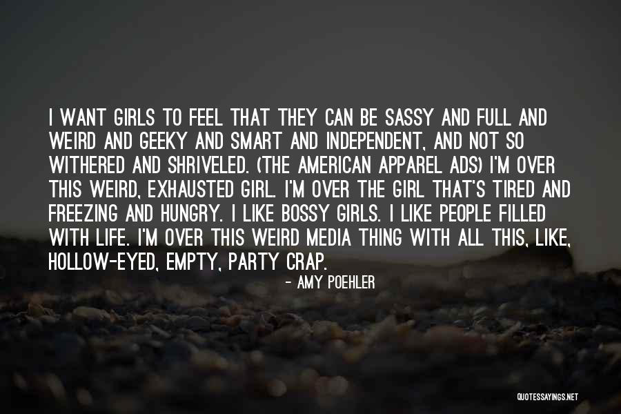 American Apparel Quotes By Amy Poehler American Apparel Quotes By Amy Poehler