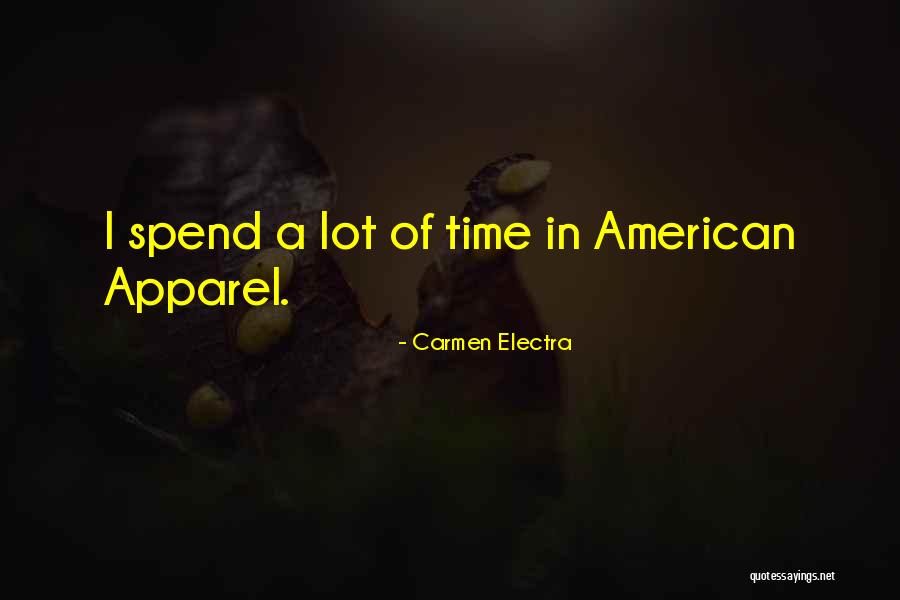 American Apparel Quotes By Carmen Electra