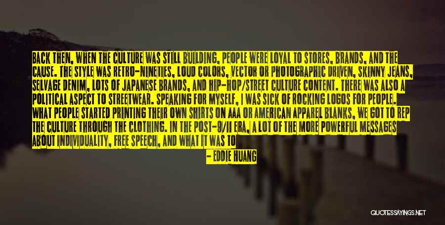 American Apparel Quotes By Eddie Huang American Apparel Quotes By Eddie Huang