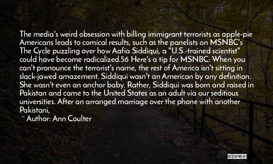 American Apple Pie Quotes By Ann Coulter