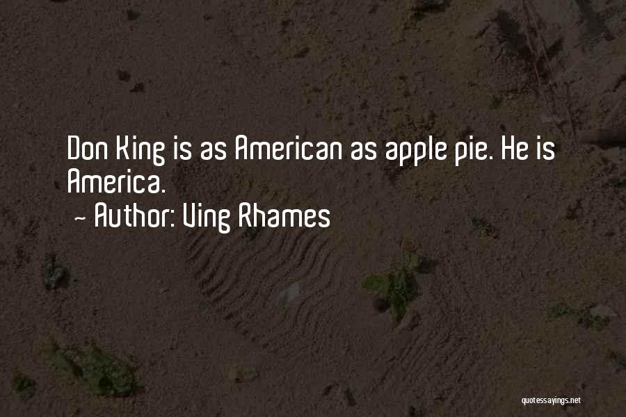 American Apple Pie Quotes By Ving Rhames
