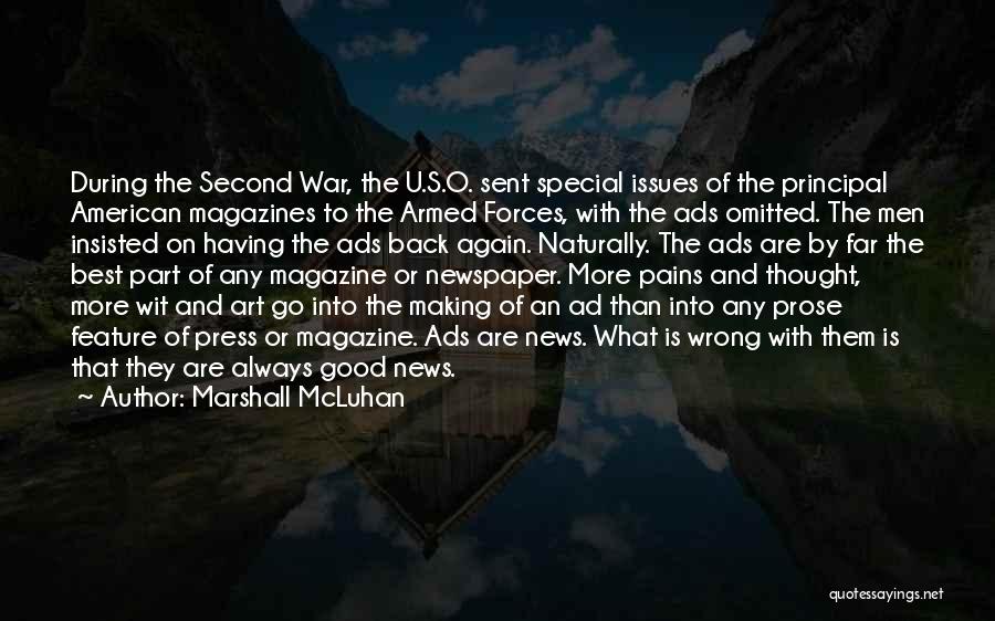 American Armed Forces Quotes By Marshall McLuhan