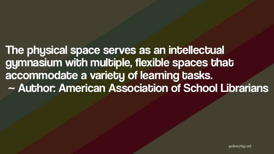 American Association Of School Librarians Quotes 1604675