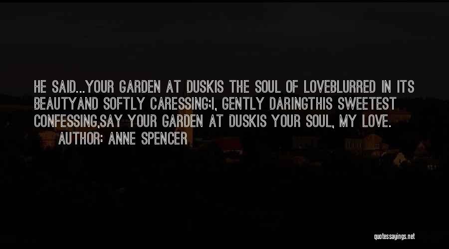 American Beauty Beauty Quotes By Anne Spencer